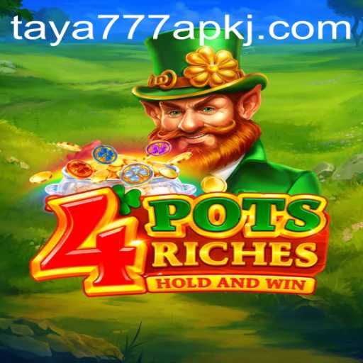 Discover the Exciting World of 4potsriches and Taya777 APK