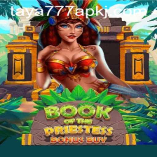 Exploring the World of BookOfThePriestess and the Fascination with taya777 apk