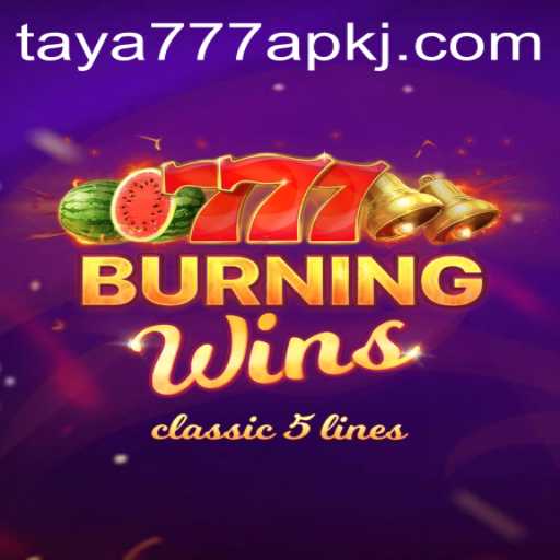 Exploring the Exciting World of BurningWins and taya777 apk: A Comprehensive Overview