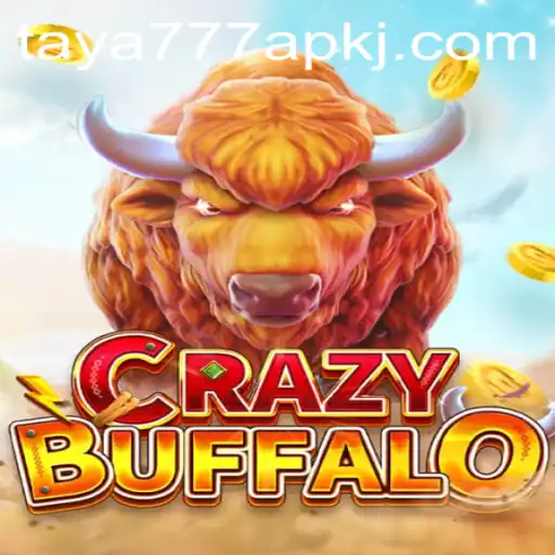 Exploring CRAZYBUFFALO Game with Taya777 APK