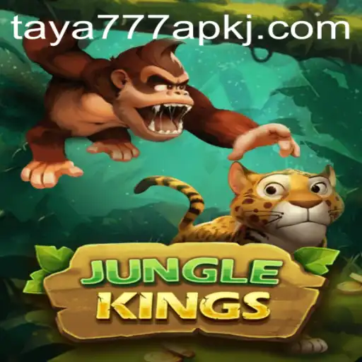 Exploring the Exciting World of JungleKings and its Connection to Taya777 APK
