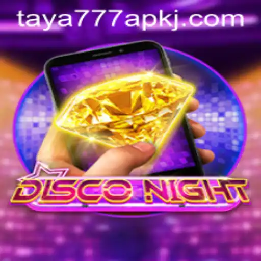 DiscoNightM: A Dazzling Game Experience with Taya777 APK
