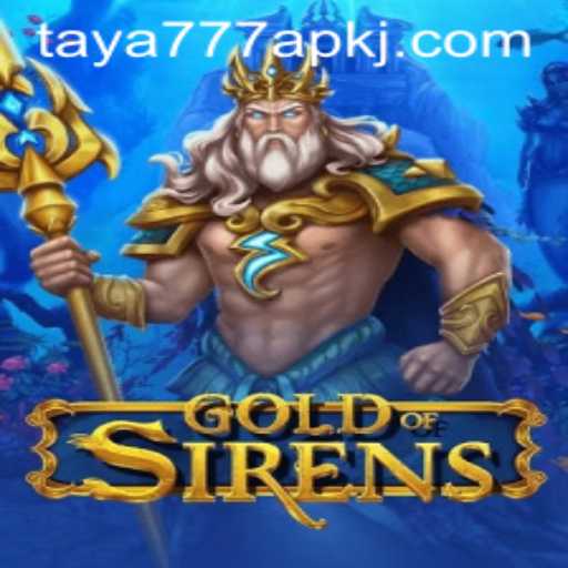 Discover the Enchanting World of GoldofSirens and the Magic of Taya777 APK