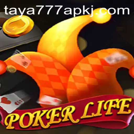 Discovering the World of PokerLife: A Comprehensive Guide with Taya777 APK