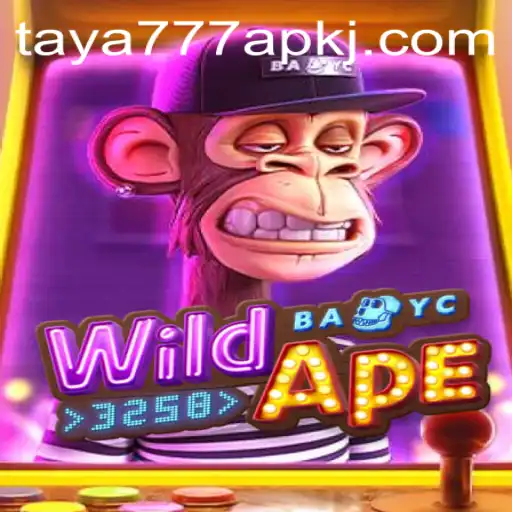Exploring the Wild World of WildApe3258 and Taya777 APK